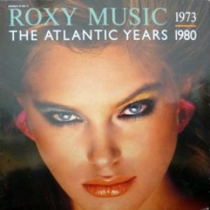 Roxy Music - 1973 - 1980 The Atlantic Years