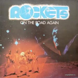 Rockets - On The Road Again