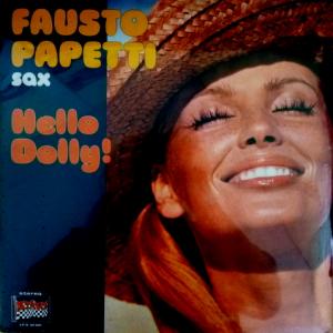 Fausto Papetti - Hello Dolly! 