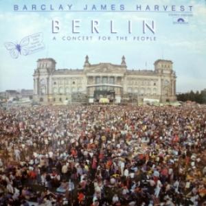 Barclay James Harvest - Berlin - A Concert For The People 