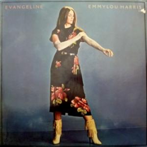 Emmylou Harris - Evangeline