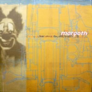 Morgoth - Feel Sorry For The Fanatic