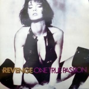 Revenge - One True Passion