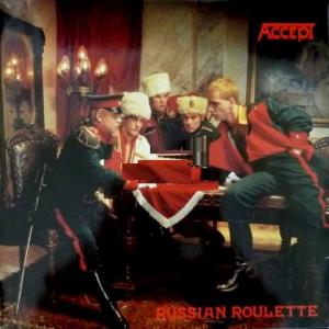 Accept - Russian Roulette 