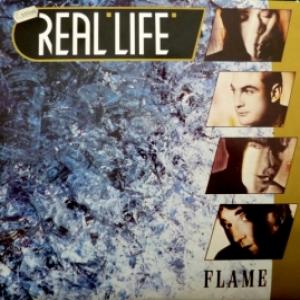 Real Life - Flame