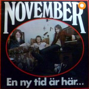 November - En Ny Tid Är Här...