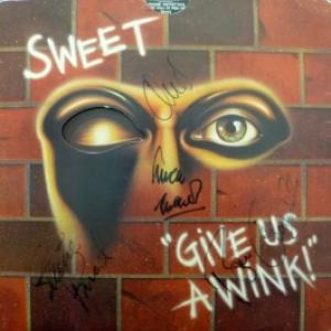 Sweet - Give Us A Wink (*Autographed)