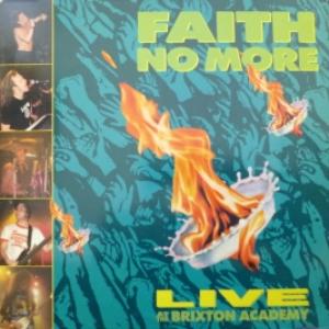 Faith No More - Live At The Brixton Academy