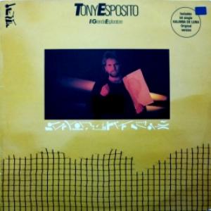 Tony Esposito - Il Grande Esploratore