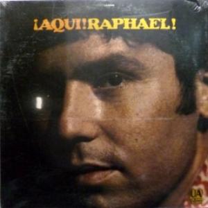 Raphael - Aqui! Raphael!