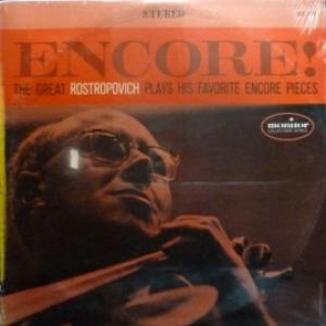 Mstislav Rostropovich (Мстислав Ростропович) - Encore! The Great Rostropovich Plays His Favorite Encore Pieces