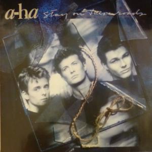 A-Ha - Stay On These Roads 