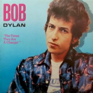 Bob Dylan - The Times They Are A-Changin'