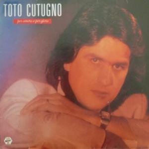 Toto Cutugno - Per Amore O Per Gioco 