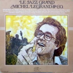 Michel Legrand - Le Jazz Grand