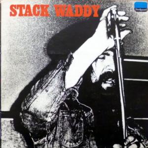 Stack Waddy - Stack Waddy