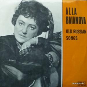 Alla Baianova (Алла Баянова) - Old Russian Songs