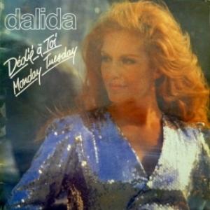 Dalida - Dédié A Toi / Monday Tuesday