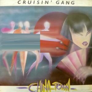 Cruisin' Gang - Chinatown