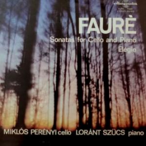 Gabriel Faure - Sonatas For Cello And Piano / Elegie