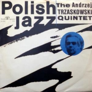 Andrzej Trzaskowski Quintet, The - Polish Jazz Vol. 4
