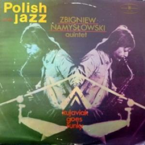 Zbigniew Namyslowski - Kujaviak Goes Funky (Polish Jazz Vol. 46)