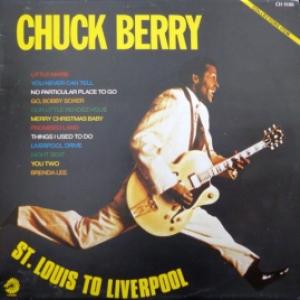 Chuck Berry - St. Louis To Liverpool