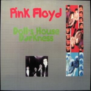 Pink Floyd - Doll's House Darkness