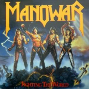 Manowar - Fighting The World 