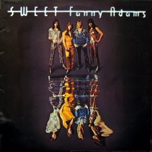 Sweet - Sweet Fanny Adams 
