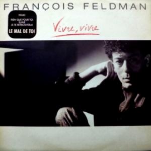 Francois Feldman - Vivre, Vivre