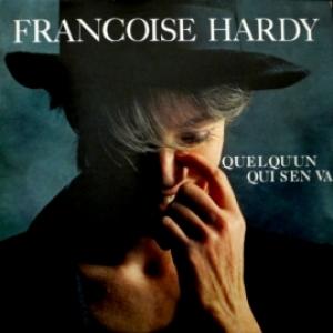 Francoise Hardy - Quelqu'Un Qui S'En Va