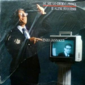 Enzo Jannacci - Se Me Lo Dicevi Prima E Altri Successi