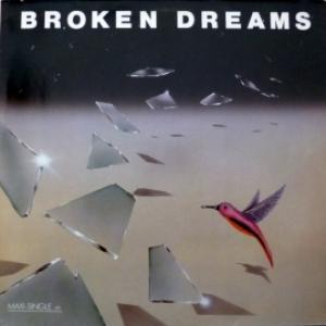 Broken Dreams - Broken Dreams