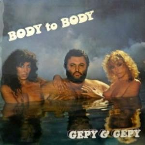 Gepy & Gepy - Body To Body