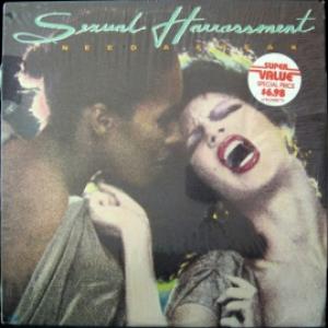 Sexual Harrasment - I Need A Freak