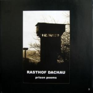 Rasthof Dachau - Prison Poems (Green Vinyl)
