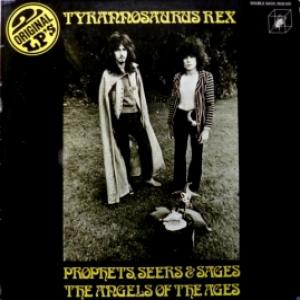 T. Rex - Prophets, Seers & Sages, The Angels Of The Ages / My People Were Fair And Had Sky In Their Hair...