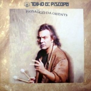 Tullio De Piscopo - Passaggio Da Oriente