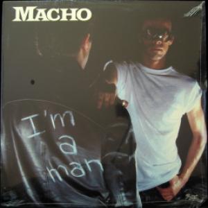 Macho - I'm A Man