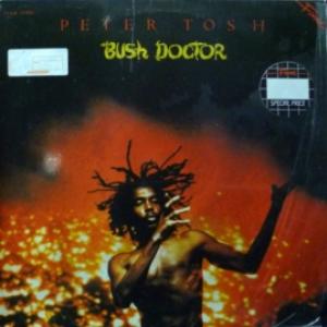 Peter Tosh - Bush Doctor