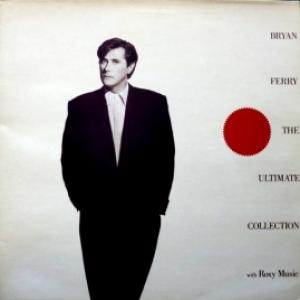 Bryan Ferry/Roxy Music - Bryan Ferry - The Ultimate Collection With Roxy Music 