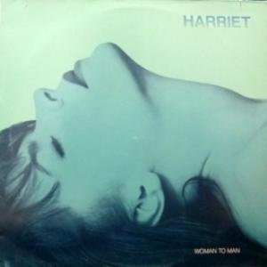 Harriet - Woman To Man
