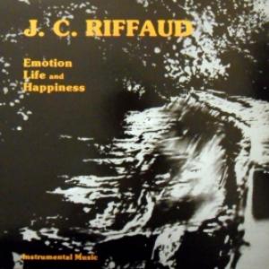 J.C. Riffaud - Emotion Life And Happiness
