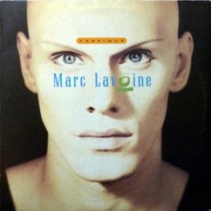 Marc Lavoine - Fabriqué
