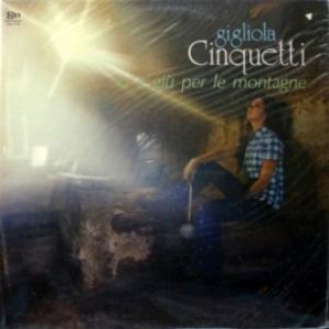 Gigliola Cinquetti - Su E Giu' Per Le Montagne