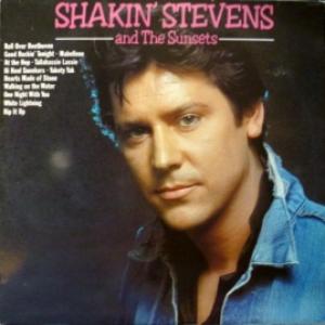 Shakin' Stevens - Shakin' Stevens And The Sunsets