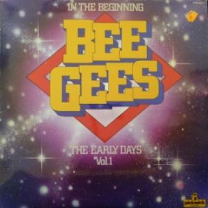 Bee Gees - In The Beginning - The Early Days Vol. 1