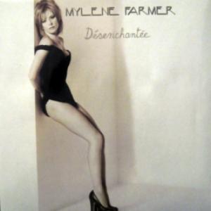 Mylene Farmer - Désenchantée