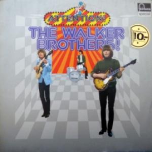 Walker Brothers, The - Attention! The Walker Brothers!